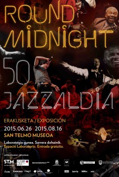 Round Midnight. 50 Jazzaldia